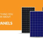 Here is everything you need to know about the types of Solar Panels.